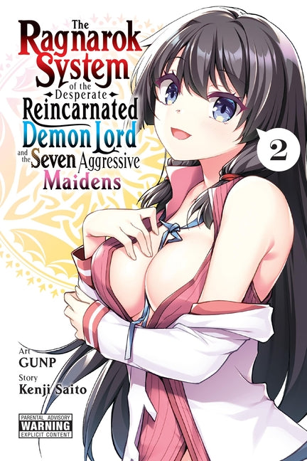 The Ragnarok System of the Desperate Reincarnated Demon Lord and the Seven Aggressive Maidens, Vol. 2 -- Kenji Saito, Paperback