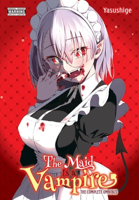 The Maid Is a Vampire by Yasushige