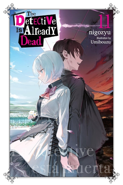 The Detective Is Already Dead, Vol. 11 -- Nigozyu, Paperback
