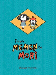 From Memen to Mori by Yoshitake, Shinsuke