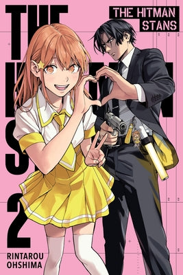 The Hitman Stans, Vol. 2 by Ohshima, Rintarou