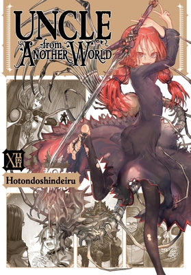 Uncle from Another World, Vol. 12 by Hotondoshindeiru