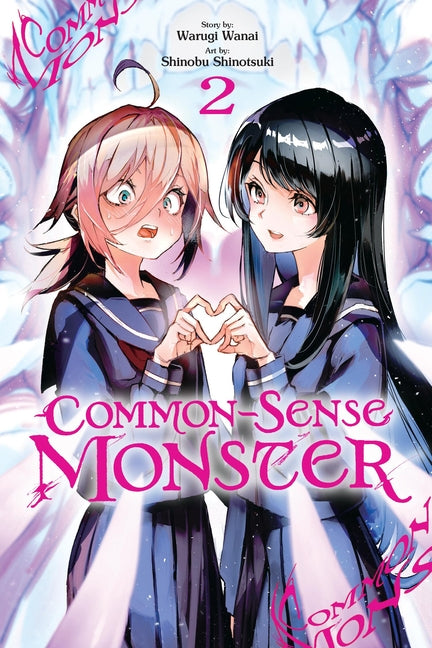 Common-Sense Monster, Vol. 2: Volume 2 -- Warugi Wanai, Paperback