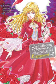 When I Became a Commoner, They Broke Off Our Engagement!, Vol. 6 by Oiwa, Kenzi