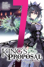 King's Proposal, Vol. 7 (Light Novel): The Raven-Black Attendant by Tachibana, Koushi