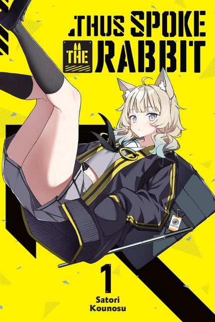 Thus Spoke the Rabbit, Vol. 1 -- Satori Kounosu, Paperback