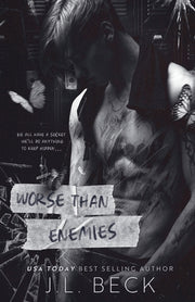 Worse Than Enemies: A Dark Step Brother Bully Romance by Beck, J. L.