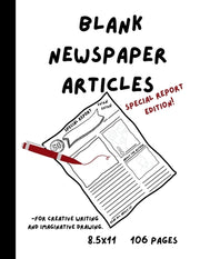 Blank Newspaper Articles for Creative Writing and Imaginative Drawing by Marabel, K. a.