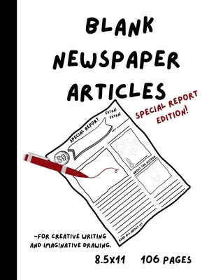 Blank Newspaper Articles for Creative Writing and Imaginative Drawing by Marabel, K. a.