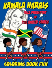 Kamala Harris - Vice President of The United States - Coloring Book Fun: 1st Woman Vice President by Fun, Coloring Book
