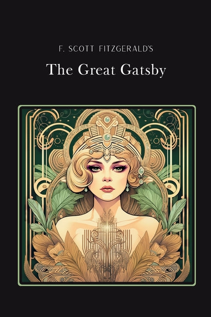 The Great Gatsby Gold Edition (adapted for struggling readers) -- F. Scott Fitzgerald, Paperback