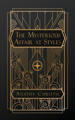 The Mysterious Affair at Styles -- Agatha Christie, Paperback