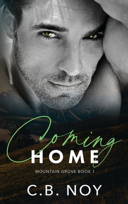 Coming Home by Noy, C. B.