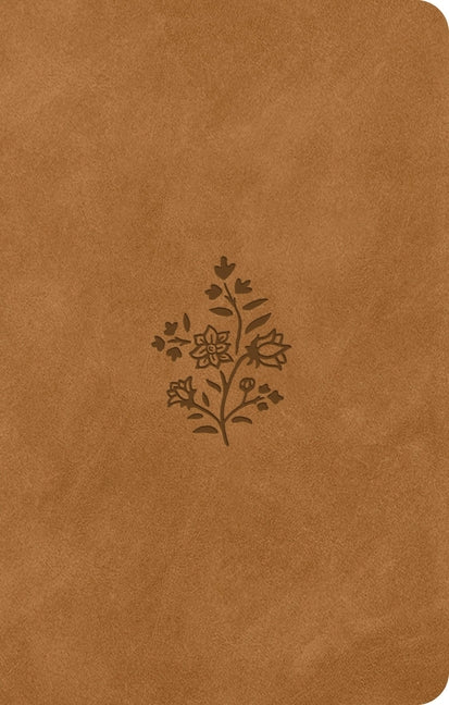ESV Premium Gift Bible (Trutone, Nubuck Caramel, Wildflower Design) -- Esv Bibles, Bible