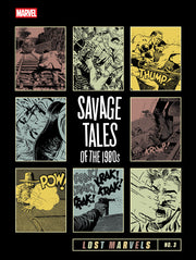Lost Marvels No. 3: Savage Tales of the 1980s by Goodwin, Archie