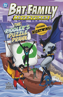 The Riddler's Puzzle Prank: Featuring Nightwing! by Korté, Steve