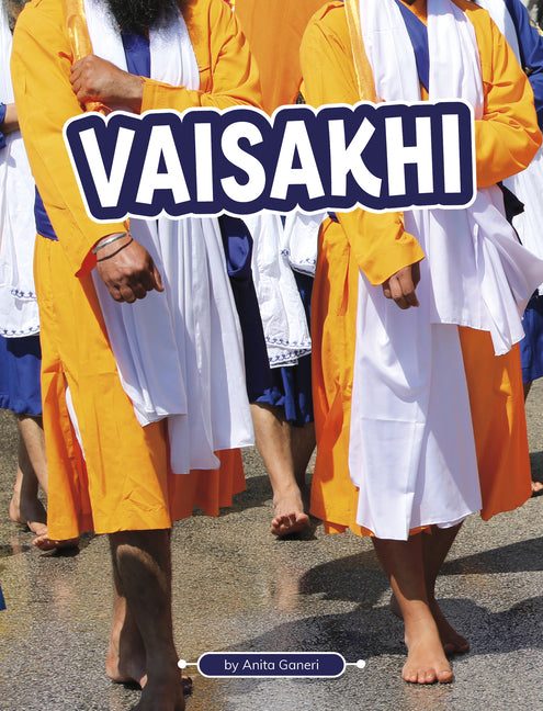 Vaisakhi by Ganeri, Anita