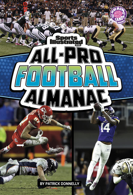 Sports Illustrated Kids All-Pro Football Almanac -- Patrick Donnelly, Paperback