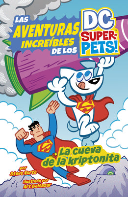 La Cueva de la Kriptonita by Korté, Steve