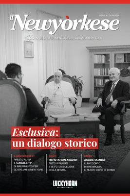 ilNewyorkese - Numero 2: Esclusiva. Un dialogo storico by Entertainment, Luckyhorn