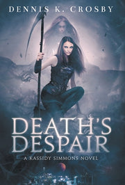 Death's Despair by Crosby, Dennis K.