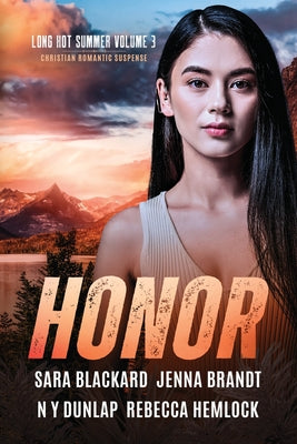 Honor: A Christian Romantic Suspense Anthology by Blackard, Sara