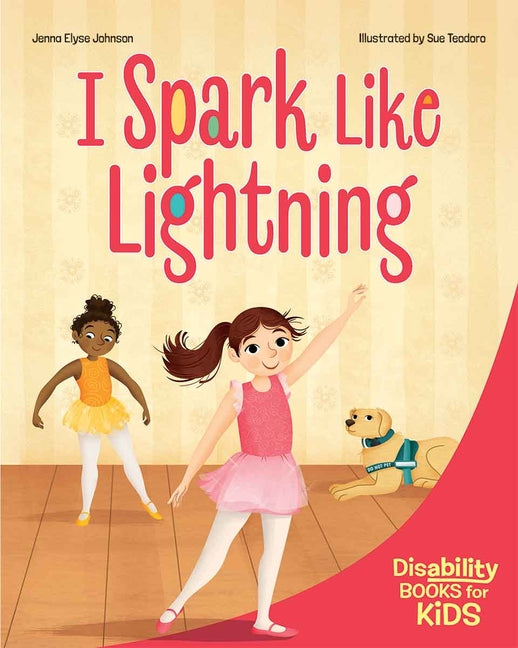 I Spark Like Lightning: A Book about Epilepsy -- Jenna Elyse Johnson, Paperback