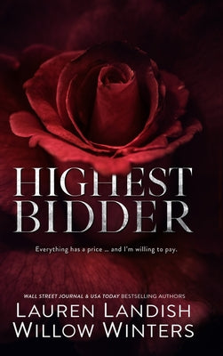 Highest Bidder -- Willow Winters, Hardcover
