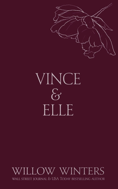 Vince & Elle: His Hostage -- Willow Winters, Paperback