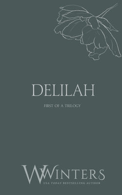 Delilah: This Love Hurts -- Willow Winters, Paperback