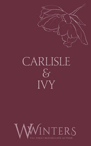 Carlisle & Ivy: A Deal for a Kiss by Winters, W.