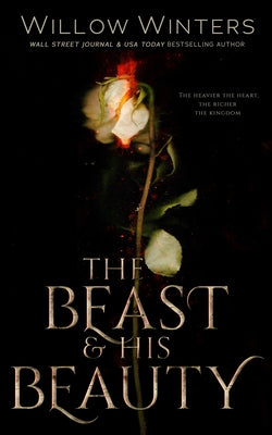Beast And His Beauty -- W. Winters, Paperback