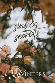 Sins & Secrets by Winters, Willow