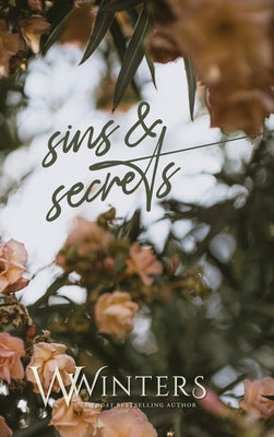 Sins & Secrets by Winters, Willow
