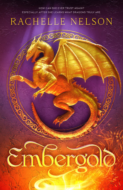 Embergold -- Rachelle Nelson, Hardcover