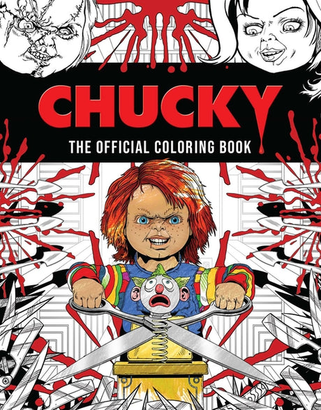 Chucky: The Official Coloring Book -- Kevin Crossley, Paperback