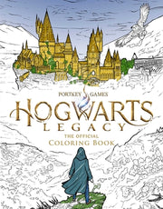 Hogwarts Legacy: The Official Coloring Book: Color Your Legacy by Insight Editions