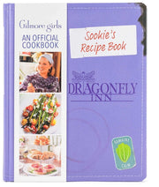 Gilmore Girls: Sookie's Recipe Book: An Official Cookbook by Craig, Elena
