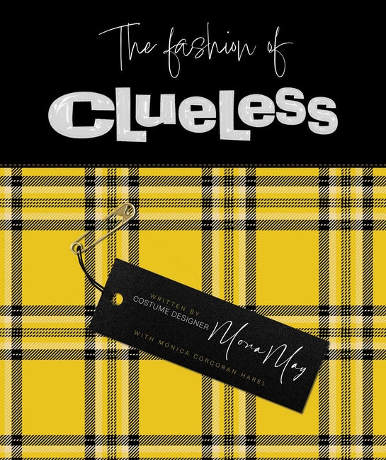 The Fashion of Clueless by May, Mona