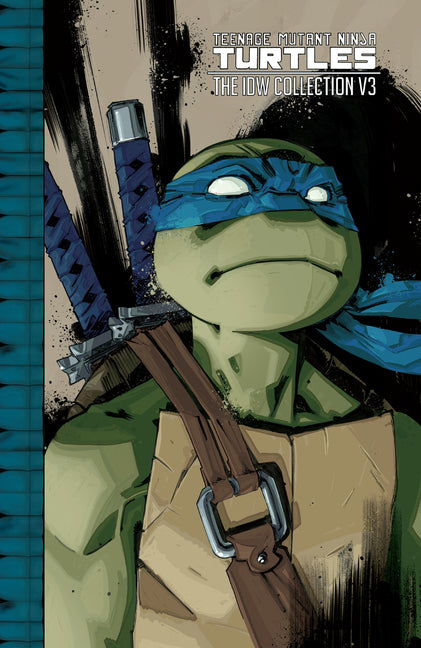 Teenage Mutant Ninja Turtles: The IDW Collection Volume 3 -- Kevin Eastman, Paperback