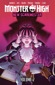 Monster High: New Scaremester, Vol. 2 by Aye, Jacque