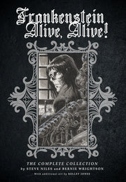 Frankenstein Alive, Alive: The Complete Collection by Niles, Steve