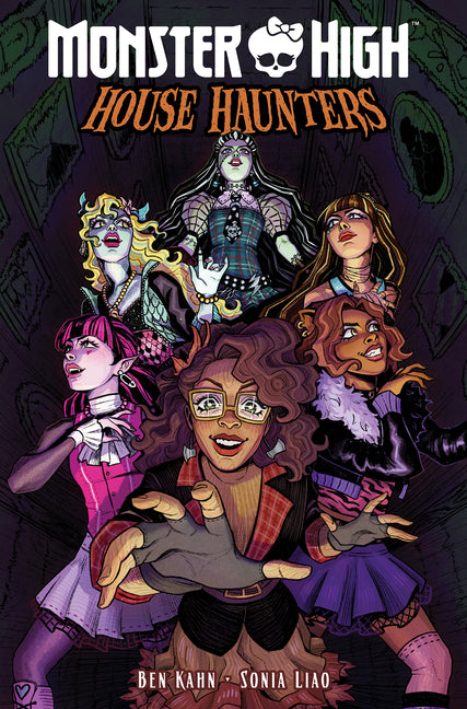 Monster High: House Haunters -- Ben Kahn, Paperback