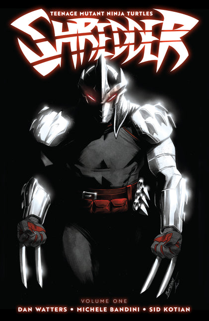 Teenage Mutant Ninja Turtles: Shredder, Vol. 1 -- Dan Watters, Paperback
