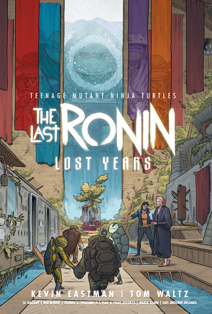 Teenage Mutant Ninja Turtles: The Last Ronin--Lost Years -- Kevin Eastman, Paperback