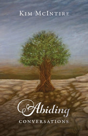 Abiding Conversations by McIntire, Kim