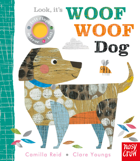 Look, It's Woof Woof Dog by Reid, Camilla