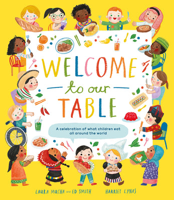 Welcome to Our Table by Mucha, Laura