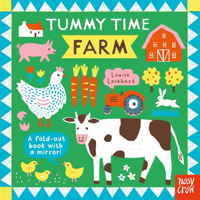 Tummy Time: Farm -- Louise Lockhart, Board Book
