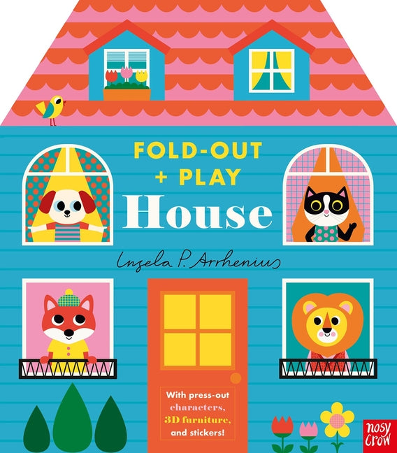 Fold-Out + Play: House -- Ingela P. Arrhenius, Board Book